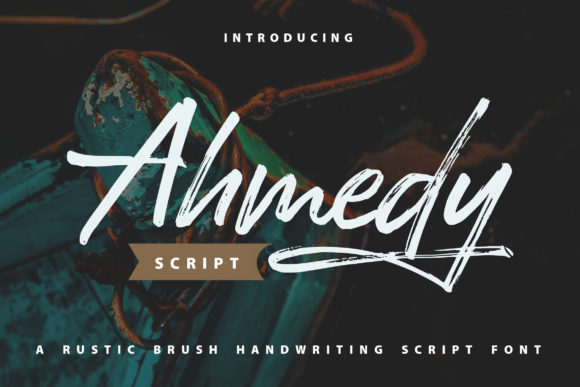 Ahmedy: Rustic Brush Script for Modern Designs