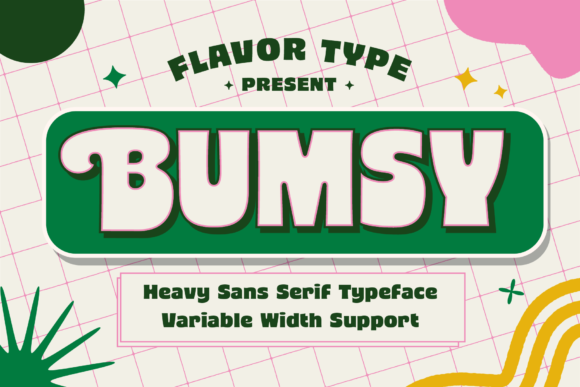 Bumsy: A Cool, Fun, and Thick Lettered Display Font