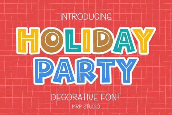 Holiday Party: A Playful Font for Festive Designs