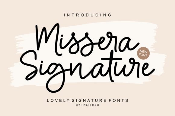 Missera Signature: A Charming Typeface for Modern Design