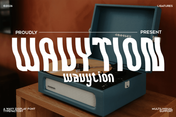 Wavytion: A Psychedelic Display Font for Modern Design