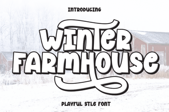 Winter Farmhouse: A Sweet Handwritten Display Font